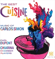 Buy Best Cuisine - Music Of Carlos Simon