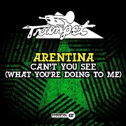 Buy Can't You See (What You're Doing To Me)