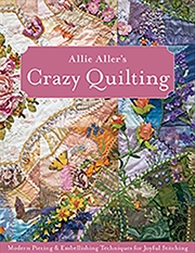 Buy Allie Aller's Crazy Quilting
