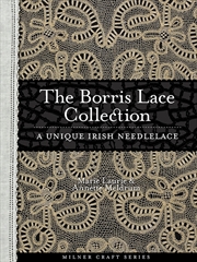Buy Borris Lace Collection: A Unique Irish Needlelace