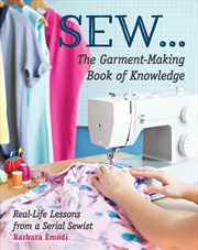 Buy SeW...The Garment-Making Book of Knowledge