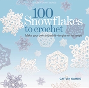 Buy 100 Snowflakes To Crochet