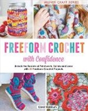 Buy Freeform Crochet With Confidence