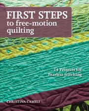 Buy First Steps to Free-Motion Quilting