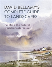 Buy David Bellamy's Complete Guide to Landscapes