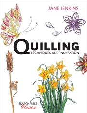 Buy Quilling: Techniques & Inspiration