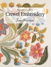 Buy Beginner's Guide To Crewel Embroidery