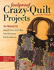 Buy Foolproof Crazy-Quilt Projects