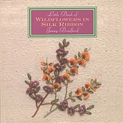 Buy Little Book Of Wildflowers In Silk Ribbon