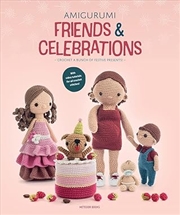 Buy Amigurumi Friends and Celebrations