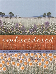 Buy Embroidered Landscapes: Hand Embroidery Layering & Surface