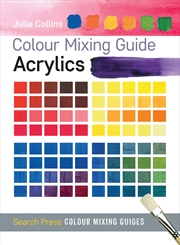 Buy Colour Mixing Guide Acrylics