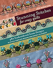 Buy Stunning Stitches for Crazy Quilts
