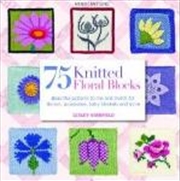Buy 75 Knitted Floral Blocks