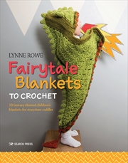 Buy Fairytale Blankets to Crochet