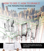 Buy How to See It, How to Draw It: The Perspective Workbook