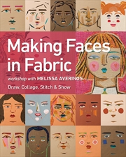 Buy Making Faces in Fabric