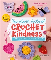 Buy Random Acts of Crochet Kindness