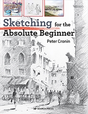 Buy Sketching for the Absolute Beginner