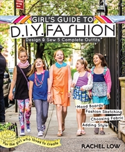 Buy Girl's Guide to DIY Fashion