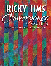 Buy Ricky Tims' Convergence Quilts