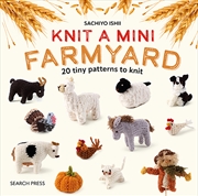 Buy Knit a Mini Farmyard