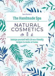 Buy Handmade Spa: Natural Cosmetics