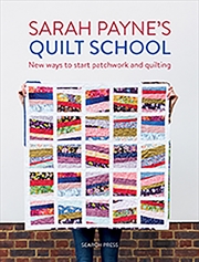 Buy Sarah Payne's Quilt School