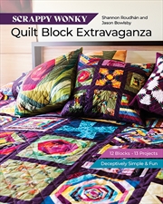 Buy Scrappy Wonky Quilt Block Extravaganza