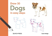 Buy Draw 30 Dogs in Easy Steps