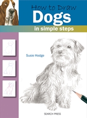 Buy How To Draw Dogs: In Simple Steps