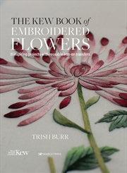 Buy Kew Book of Embroidered Flowers