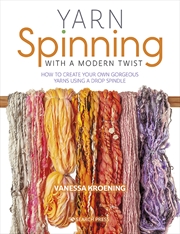 Buy Yarn Spinning with a Modern Twist