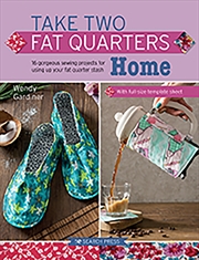 Buy Take Two Fat Quarters Home
