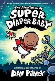 Buy The Adventures Of Super Diaper