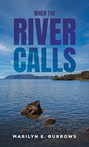 Buy When The River Calls