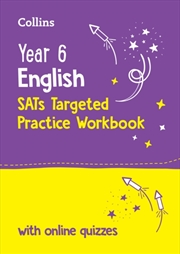 Buy Year 6 English Ks2 Sats Targeted Practice Workbook : Ideal For Use At Home And School