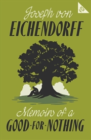 Buy Memoirs Of A Good-For-Nothing