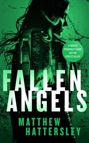 Buy Fallen Angels : A White-Hot Page-Turning Assassination Thriller