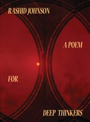 Buy Rashid Johnson: A Poem For Deep Thinkers