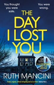 Buy The Day I Lost You