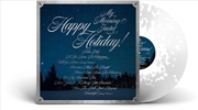 Buy Happpy Holiday! - Clear/White Snow Splatter Vinyl