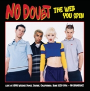 Buy The Web You Spin: Live At KROQ Weenie Roast. Irvine. California. June 15th 1996 - FM Broadcast