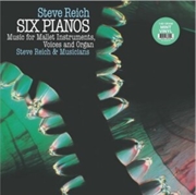 Buy Six Pianos / Music For Mallet