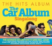 Buy The Hits Album: The Car Album: The Greatest Sing-A-Long