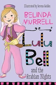 Buy Lulu Bell And The Arabian Nigh