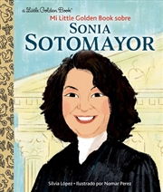 Buy Lgb Mi Little Golden Book Sobre Sonia Sotomayor