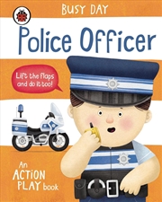 Buy Busy Day: Police Officer