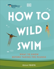 Buy How To Wild Swim