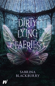 Buy Dirty Lying Faeries